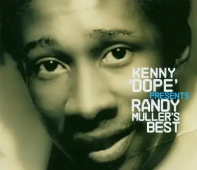 Kenny Dope Presents Randy Muller's Best