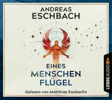 Eines Menschen Flügel
