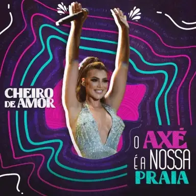 O Axé É a Nossa Praia