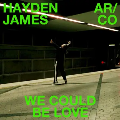 We Could Be Love