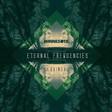 Eternal Frequencies: Equinox