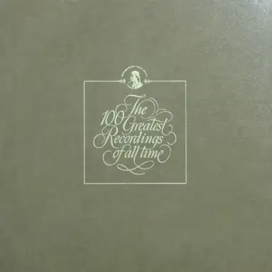 The 100 Greatest Recordings Of All Time 61/62 : The Great Moments Of 20th Century Music