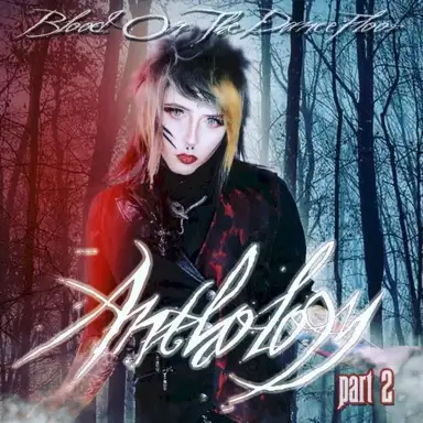 Anthology Part 2