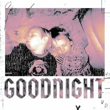 GOODNIGHT
