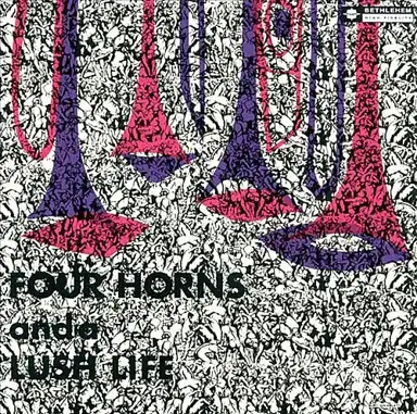 Four Horns and a Lush Life