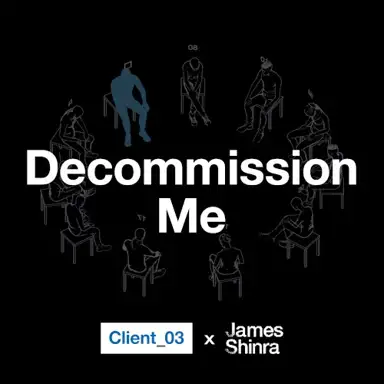 Decommission Me