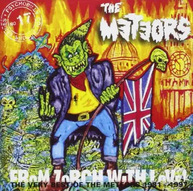 From Zorch With Love: The Very Best of The Meteors 1981-1997