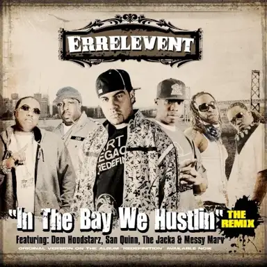 In the Bay We Hustlin (remix)