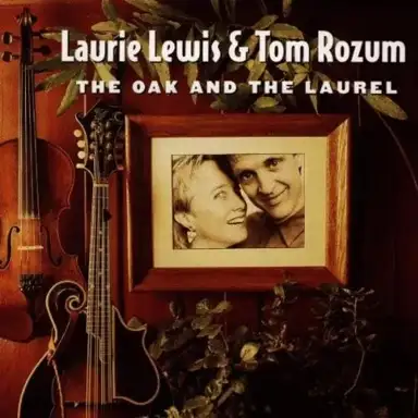 The Oak and the Laurel
