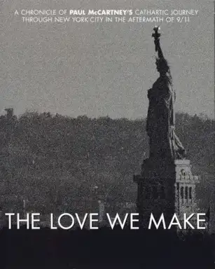 The Love We Make