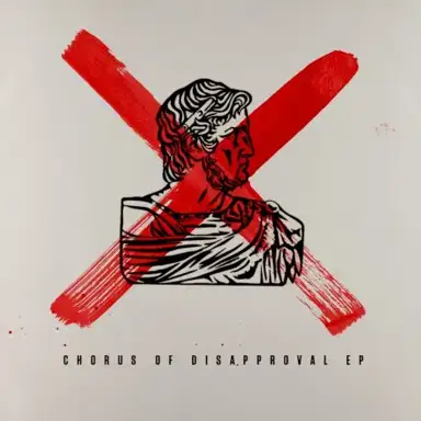 Chorus of Disapproval EP