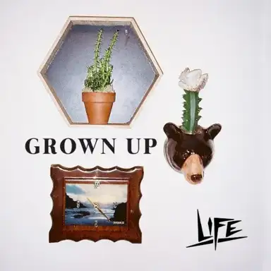 Grown Up