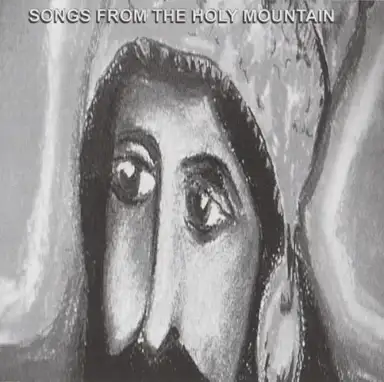 Songs From the Holy Mountain