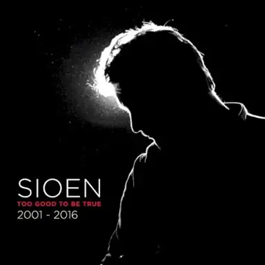 Too Good to Be True: 2001-2016