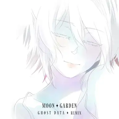 Moon Garden (GHOST DATA remix)