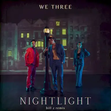 Nightlight (Bill Z Remix)