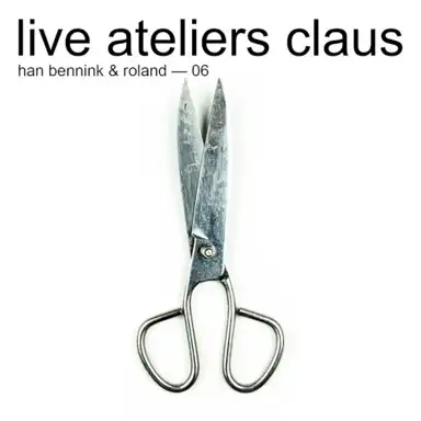 Live Ateliers Claus