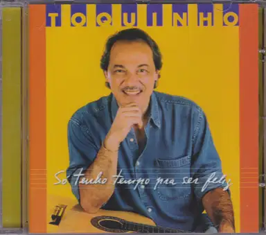 Só tenho tempo pra ser feliz