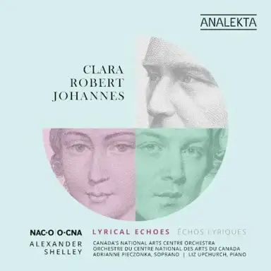 Clara, Robert, Johannes: Lyrical Echoes