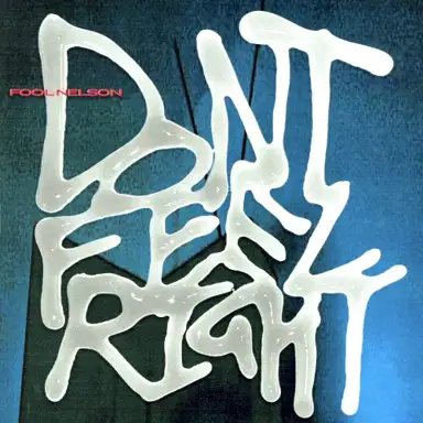 Don't Feel Right