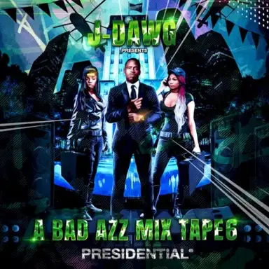 A Bad Azz Mix Tape 6