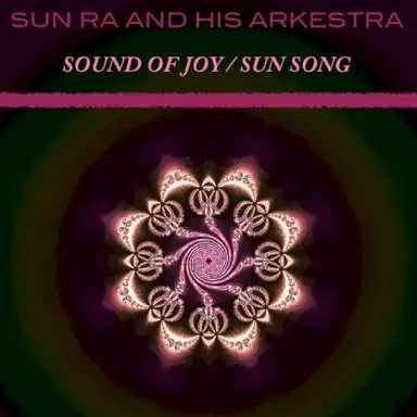 Sound of Joy / Sun Song