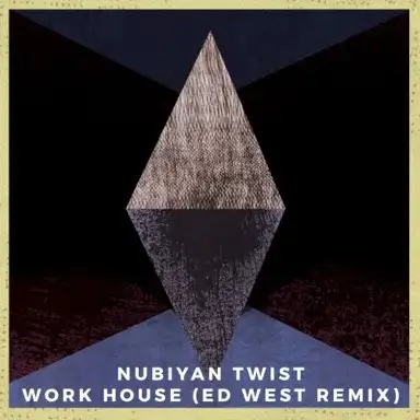 Work House (Ed West remix)