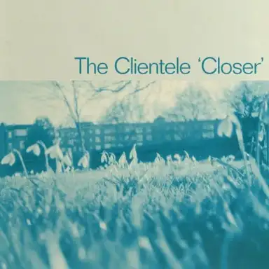 Closer