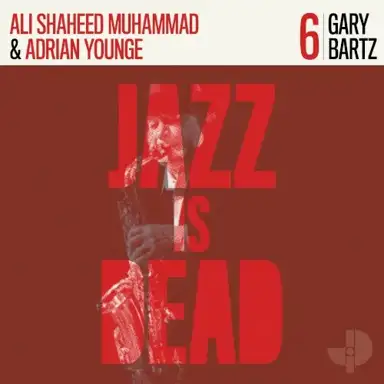 Gary Bartz JID006