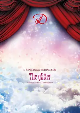 D Opening & Ending SE 集 The Glitter