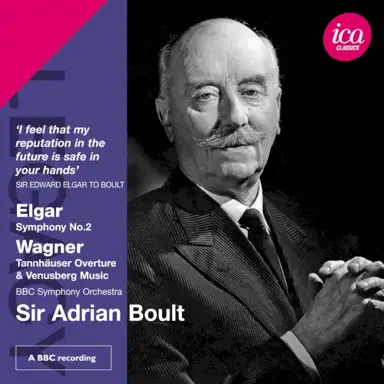 Elgar: Symphony No. 2 / Wagner: Tannhäuser Overture & Venusberg Music