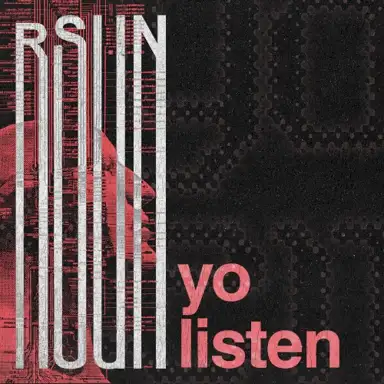 yo listen