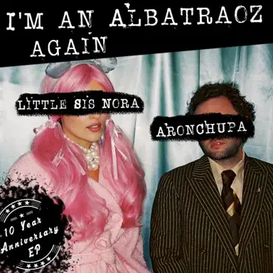 I’m an Albatraoz Again