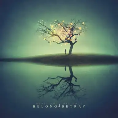 Belong ╪ Betray