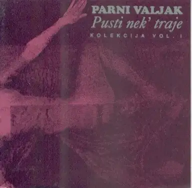 Pusti nek' traje - Kolekcija Vol. 1