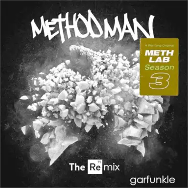 Meth Lab 3.1 (garfunkle remixes)