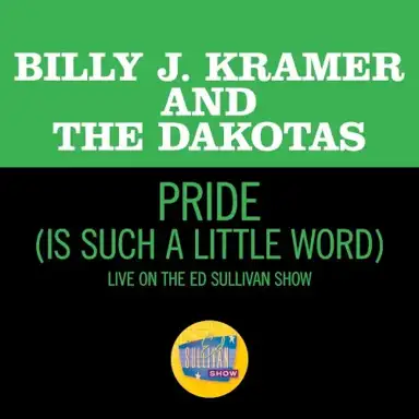 Pride (Is Such a Little Word) (live on the Ed Sullivan Show, June 7, 1964)