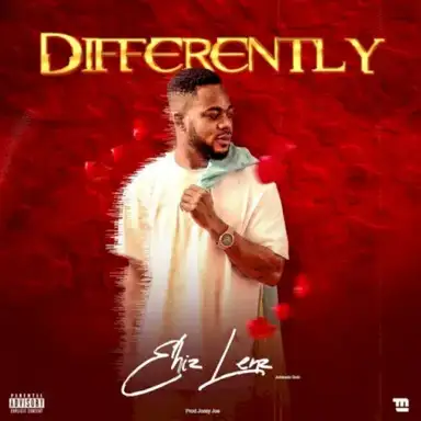Differently