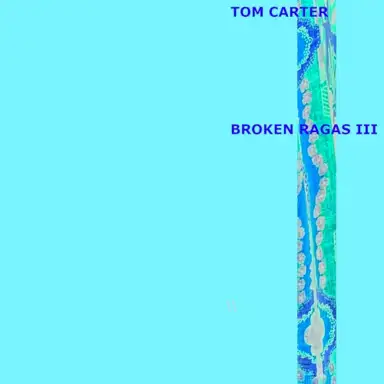 Broken Ragas III