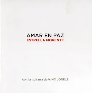 Amar en paz: Con la guitarra de Niño Josele