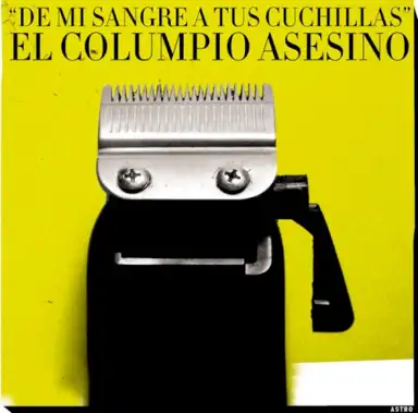De mi sangre a tus cuchillas