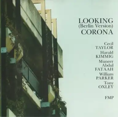 LOOKING (Berlin Version) CORONA