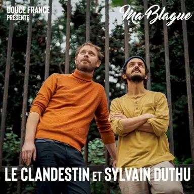 Ma blague (Douce France)