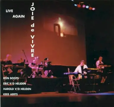 Joie de Vivre - Live Again