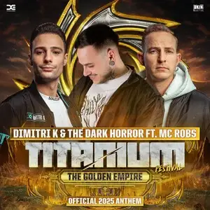 The Golden Empire (Official Titanium Anthem 2025)