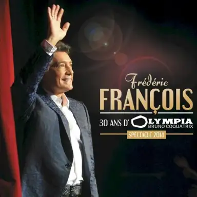 30 Ans D'Olympia - Spectacle 2014