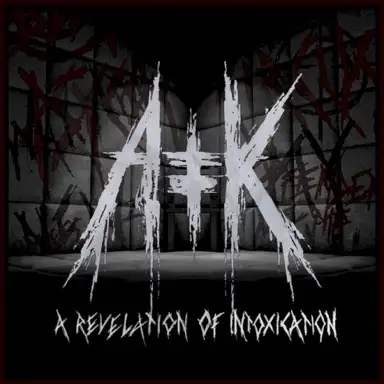 A Revelation of Intoxication