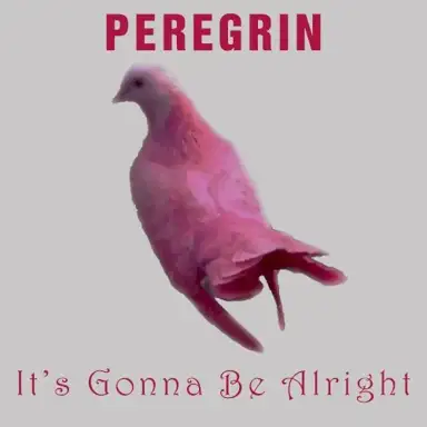 It's Gonna Be Alright