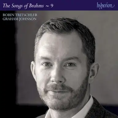 The Songs of Brahms ~ 9