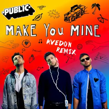 Make You Mine (Avedon remix)
